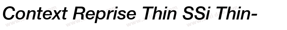 Context Reprise Thin SSi Thin字体转换